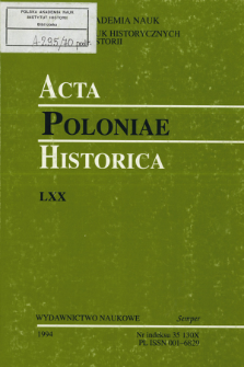 Acta Poloniae Historica. T. 70 (1994), Research in Progress