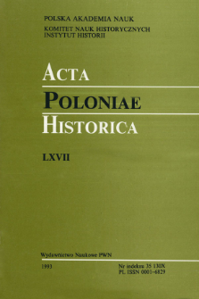 Acta Poloniae Historica. T. 67 (1993), Travaux en cours