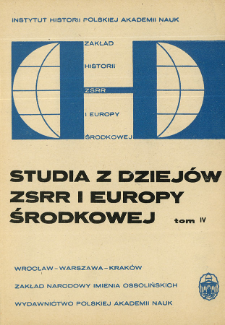 Studia z Dziej&oacute;w ZSRR i Europy Środkowej. T. 4 (1968), Articles