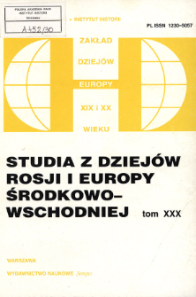 Studia z Dziejów Rosji i Europy Środkowo-Wschodniej. T. 30 (1995), Artykuły i rozprawy