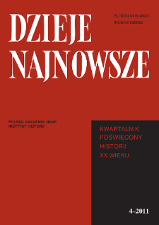 Dzieje Najnowsze : [kwartalnik poświęcony historii XX wieku] R. 43 z. 4 (2011), Studia i artykuły