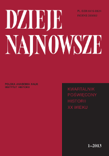 Dzieje Najnowsze : [kwartalnik poświęcony historii XX wieku] R. 45 z. 1 (2013), Studia i artykuły