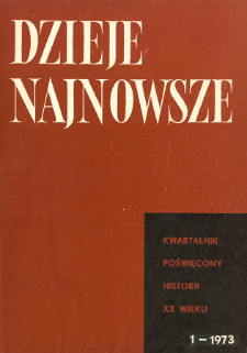 Dzieje Najnowsze : [kwartalnik poświęcony historii XX wieku] R. 5 z. 1 (1973), Artykuły recenzyjne i recenzje