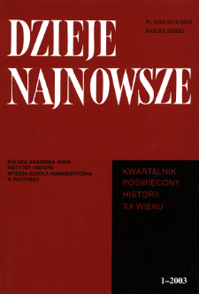 Dzieje Najnowsze : [kwartalnik poświęcony historii XX wieku] R. 35 z. 1 (2003), Przegląd badań