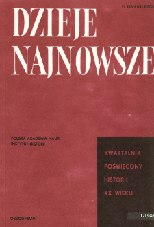 Dzieje Najnowsze : [kwartalnik poświęcony historii XX wieku] R. 18 z. 1 (1986), Przeglądy badań