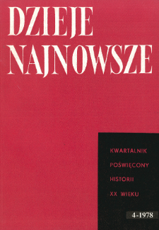Dzieje Najnowsze : [kwartalnik poświęcony historii XX wieku] R. 10 nr 4 (1978), Materiały