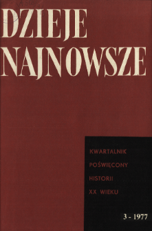 Dzieje Najnowsze : [kwartalnik poświęcony historii XX wieku] R. 9 z. 3 (1977)