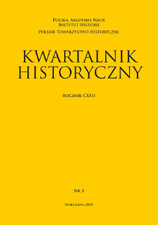 Kwartalnik Historyczny R. 122 nr 3 (2015)