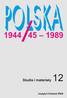 Polska 1944/45-1989 : studia i materiały 12 (2014)