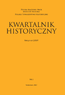 Kwartalnik Historyczny R. 124 nr 1 (2017)