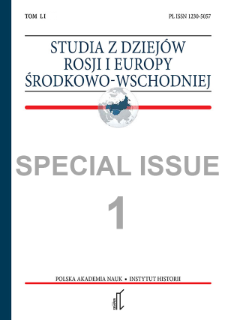 Studia z Dziejów Rosji i Europy Środkowo-Wschodniej Vol. 51 no 1 (2016), Special Issue