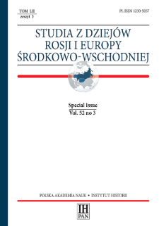Studia z Dziej&oacute;w Rosji i Europy Środkowo-Wschodniej Vol. 52 no 3 (2017), Special Issue