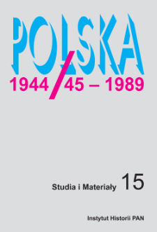 Polska 1944/45-1989 : studia i materiały 15 (2017), Varia
