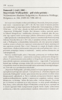 Banaszak J. (red.) 2003 - Stepowienie Wielkopolski - p&oacute;ł wieku p&oacute;źniej - Wydawnictwo Akademii Bydgoskiej im. Kazimierza Wielkiego, Bydgoszcz, ss. 266. [ISBN 83-7096-483-4]