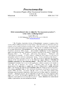Strict nomenclatural rules or subjective &ldquo;best taxonomic practices&rdquo;: is the Code a confusing factor?