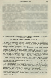 IV konferencja MPB poświęcona produktywności populacji drobnych ssak&oacute;w (Dziekan&oacute;w Leśny k. Warszawy, 6-10 XI 1973 r.)