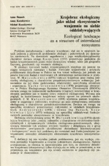 Krajobraz ekologiczny jako układ ekosystem&oacute;w wzajemnie na siebie oddziaływających