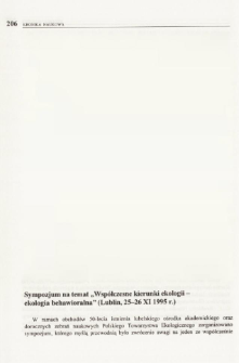 Sympozjum na temat "Wsp&oacute;łczesne kierunki ekologii - ekologia behawioralna" (Lublin, 25-26 XI 1995 r.)