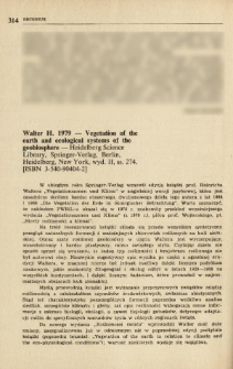 Walter H. 1979 - Vegetation of the earth and ecological systems of the geobiosphere - Heidelberg Science Library, Springer Verlag, Berlin, Heidelberg, New York, wyd. II, ss. 274. [ISBN 3-540-90404-2]