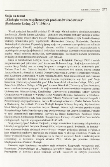 Sesja na temat "Ekologia wobec wsp&oacute;lczesnych problem&oacute;w środowiska" (Dziekan&oacute;w Leśny, 26 V 1996 r.)
