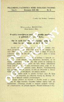O cyklu rozwojowym meduzy Aurelia aurita L. w polskich wodach Bałtyku = Sur le cycle &eacute;volutif de l'Aurelia aurita L. dans les eaux polonaises de la Baltique