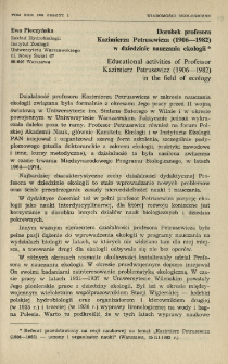 Dorobek profesora Kazimierza Petrusewicza (1906-1982) w dziedzinie nauczania ekologii
