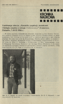 Konferencja robocza "Dynamika populacji, rozrodczość i biologia socjalna u rodzaju Clethrionomys" (Konnevesi, Finlandia, 7-10 II 1984 r.)