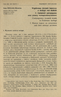 Wsp&oacute;łczesne kierunki badawcze w ekologii w&oacute;d słodkich I. Zmienność antropogenna oraz procesy wewnątrzekosystemowe