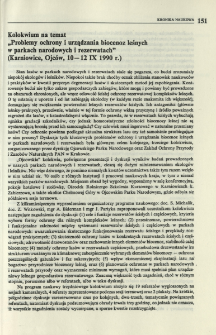 Kolokwium na temat "Problemy ochrony i urządzania biocenoz leśnych w parkach narodowych i rezerwatach" (Karniowice, Ojc&oacute;w, 10-12 IX 1990 r.)