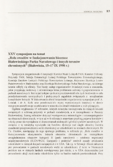 XXV sympozjum na temat "Rola owad&oacute;w w funkcjonowaniu biocenoz Białowieskiego Parku Narodowego i innych teren&oacute;w chronionych" (Białowieża, 15-17 IX 1998 r.)