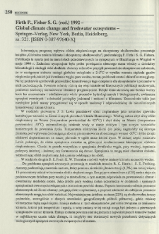Firth P., Fisher S. G. (red.) 1992 - Global climate change and freshwater ecosystems - Springer-Verlag, New York, Berlin, Heidelberg, ss. 321. [ISBN 0-387-97640-X]