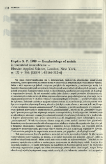 Hopkins S. P. 1989 - Ecophysiology of metals in terrestrial invertebrates - Elsevier Applied Science, London, New York, ss. IX+366. [ISBN 1-85166-312-6]