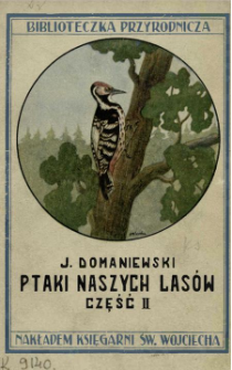 Ptaki naszych las&oacute;w. Cz. 2
