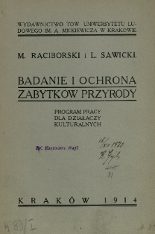 Badanie i ochrona zabytk&oacute;w przyrody : program pracy dla działaczy kulturalnych