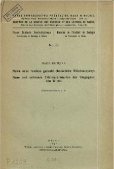 Nowe oraz rzadsze gatunki chr&oacute;ścik&oacute;w Wileńszczyzny = Neue und seltenere Trichopterenarten der Umgegend von Wilno
