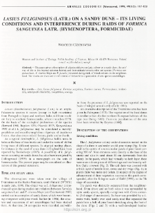 Lasius fuliginosus (Latr.) on a sandy dune - its living conditions and interference during raids of Formica sanguinea Latr. (Hymenoptera: Formicidae)