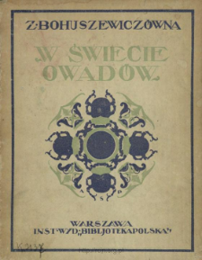 W świecie owad&oacute;w (według H. Fabra)