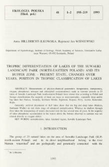Trophic differentiation of lakes of the Suwałki Landscape Park (north-eastern Poland) and its buffer zone - present state, changes over years, position in trophic classification of lakes